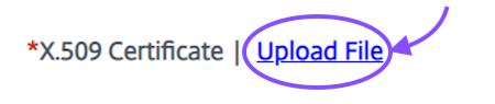 Upload the X.509 cert PEM