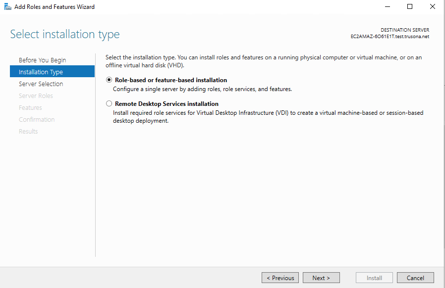 Role-based or feature-based installation