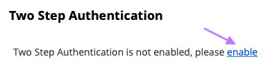 Enable Two Step Auth