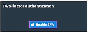 Enable Two-factor authentication